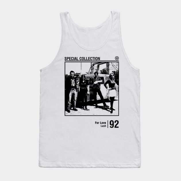 Lush Band - For Love Tank Top by Origin.dsg